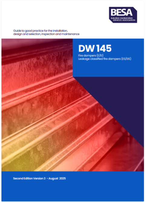 DW145 Installation And Maintenance Of Fire Dampers: A Guide To Good Practice