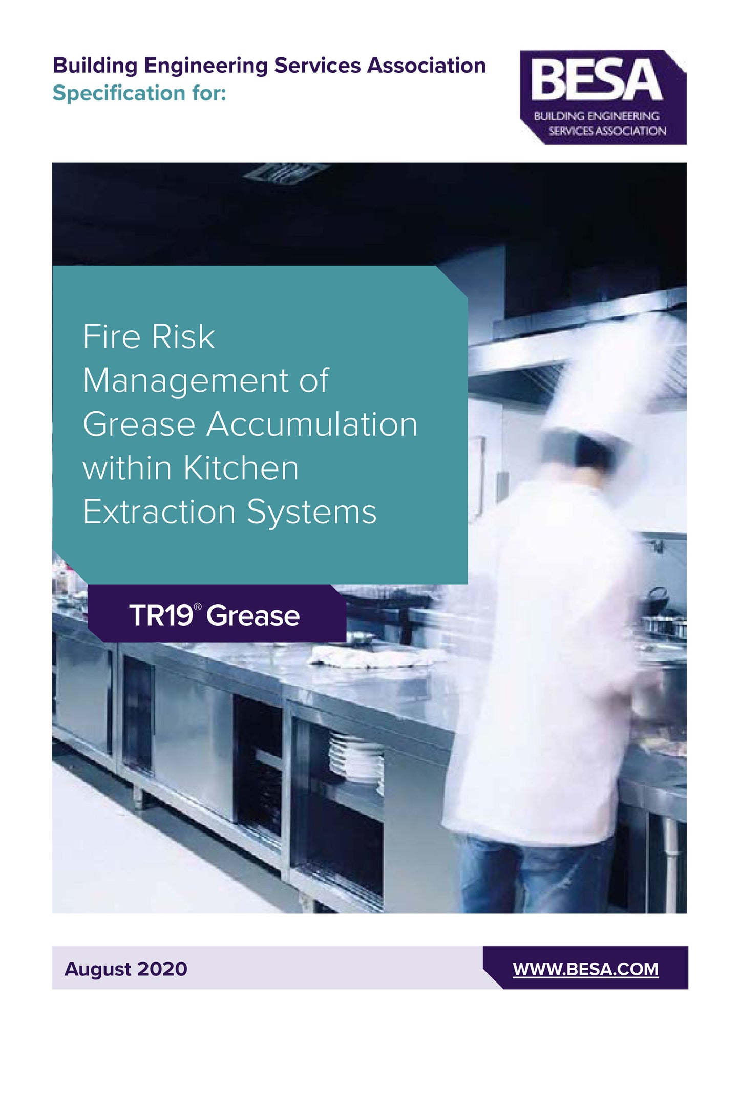 TR10 - Grease Specification For Fire Risk Management of Grease Accumulation Within Kitchen Extraction Systems