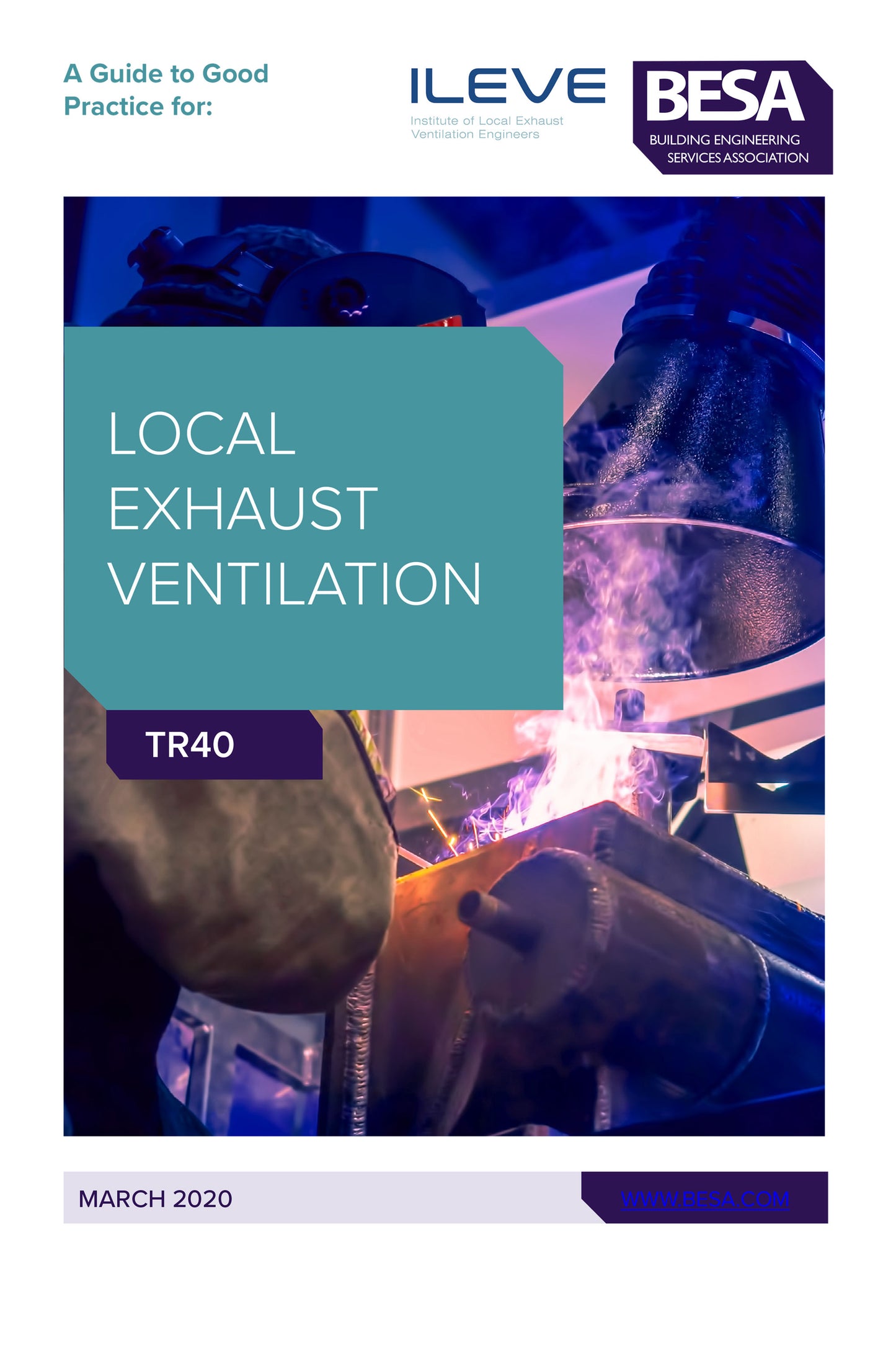 TR 40 A guide to Local Exhaust Ventilation from BESA publications.