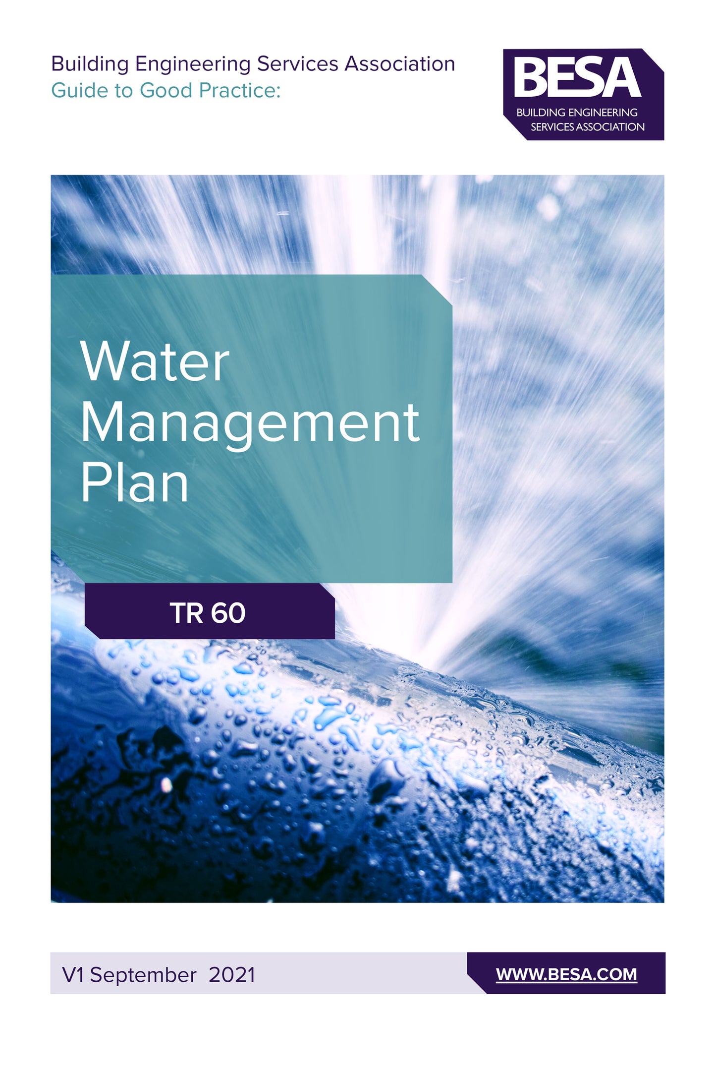 TR60 Water Management Plan, a BESA publication.