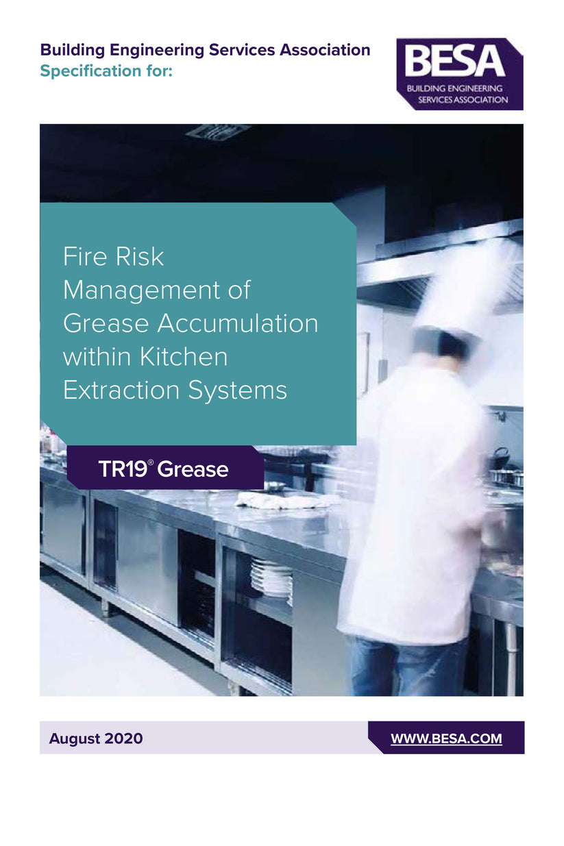 TR19® Grease – Fire Risk Management for Kitchens | BESA Publications